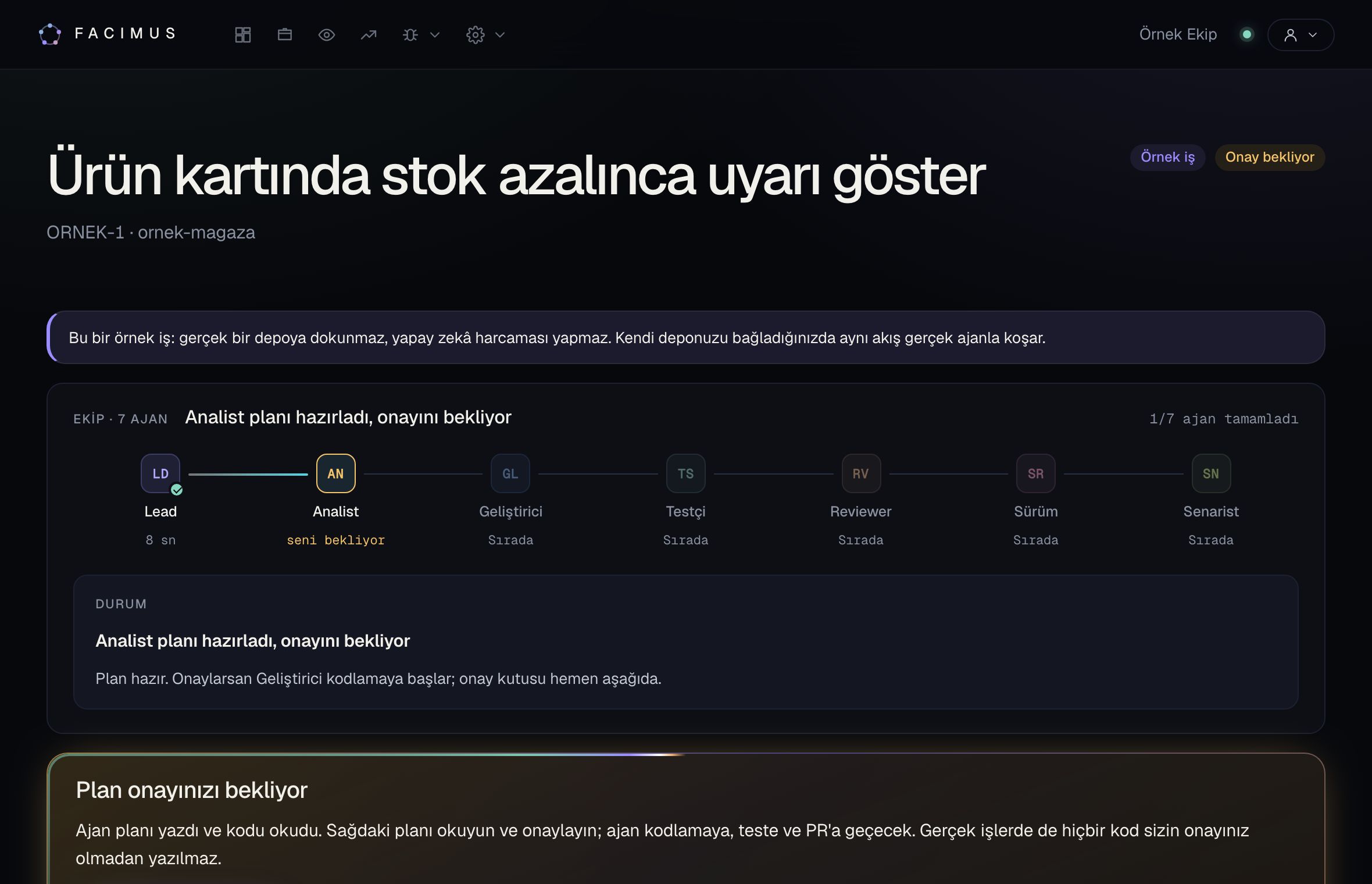 Facimus iş sayfası: yedi ajanlı hat ve plan onayı bekleyen iş